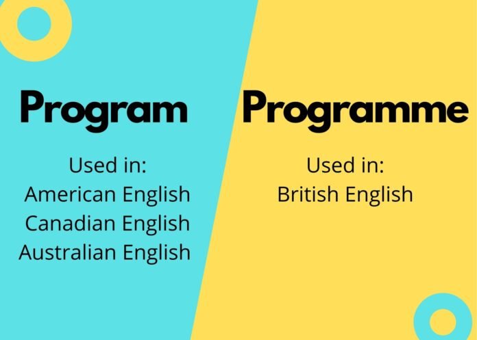 Program or Programme